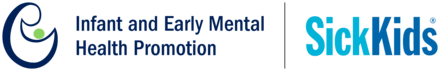 Infant and Early Mental Health Promotion &mdash; SickKids logo